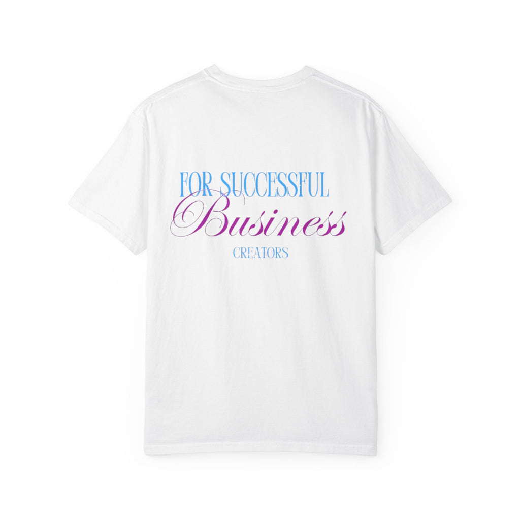 Camiseta Unisex Blanca - "For Successful  Business Creators"